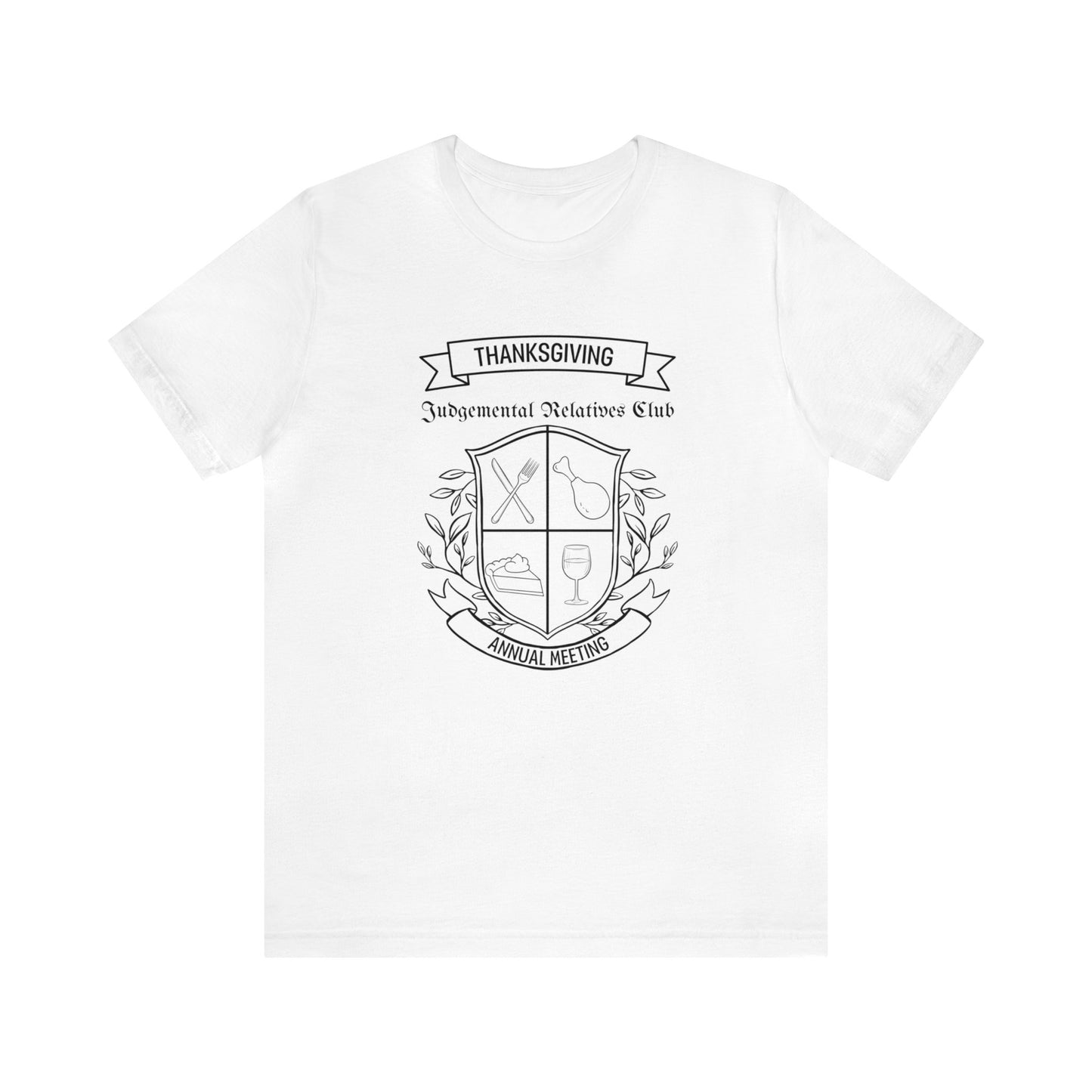 Judgemental Relatives Club Tee