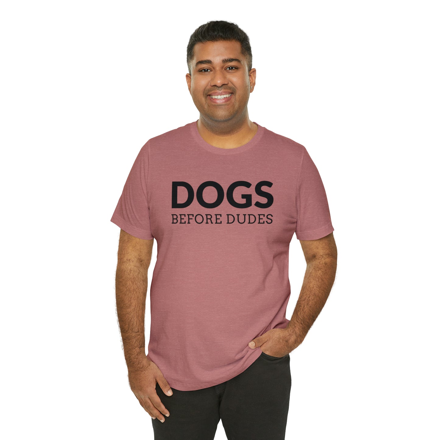 Dogs Before Dudes Tee