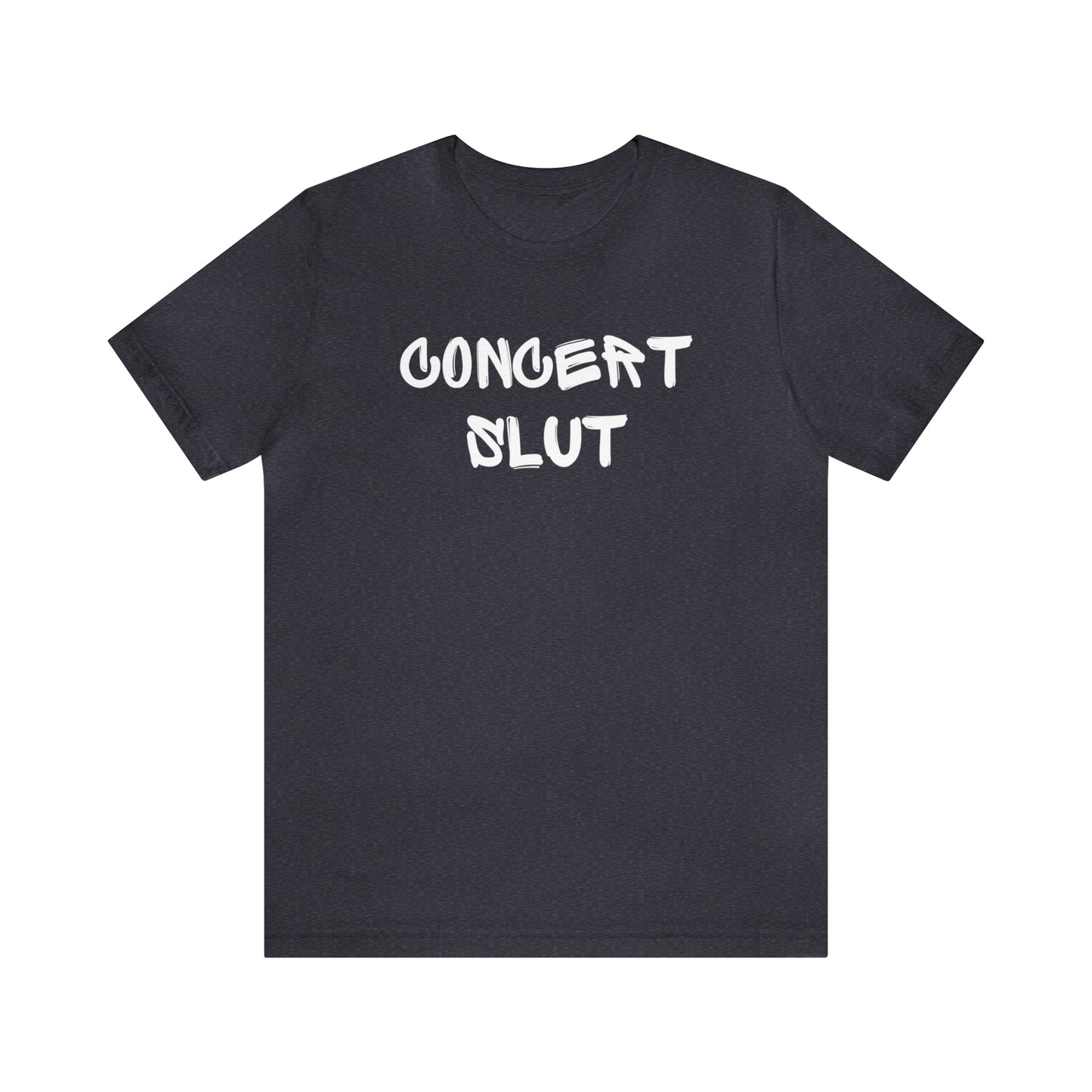 Concert Slut Tee