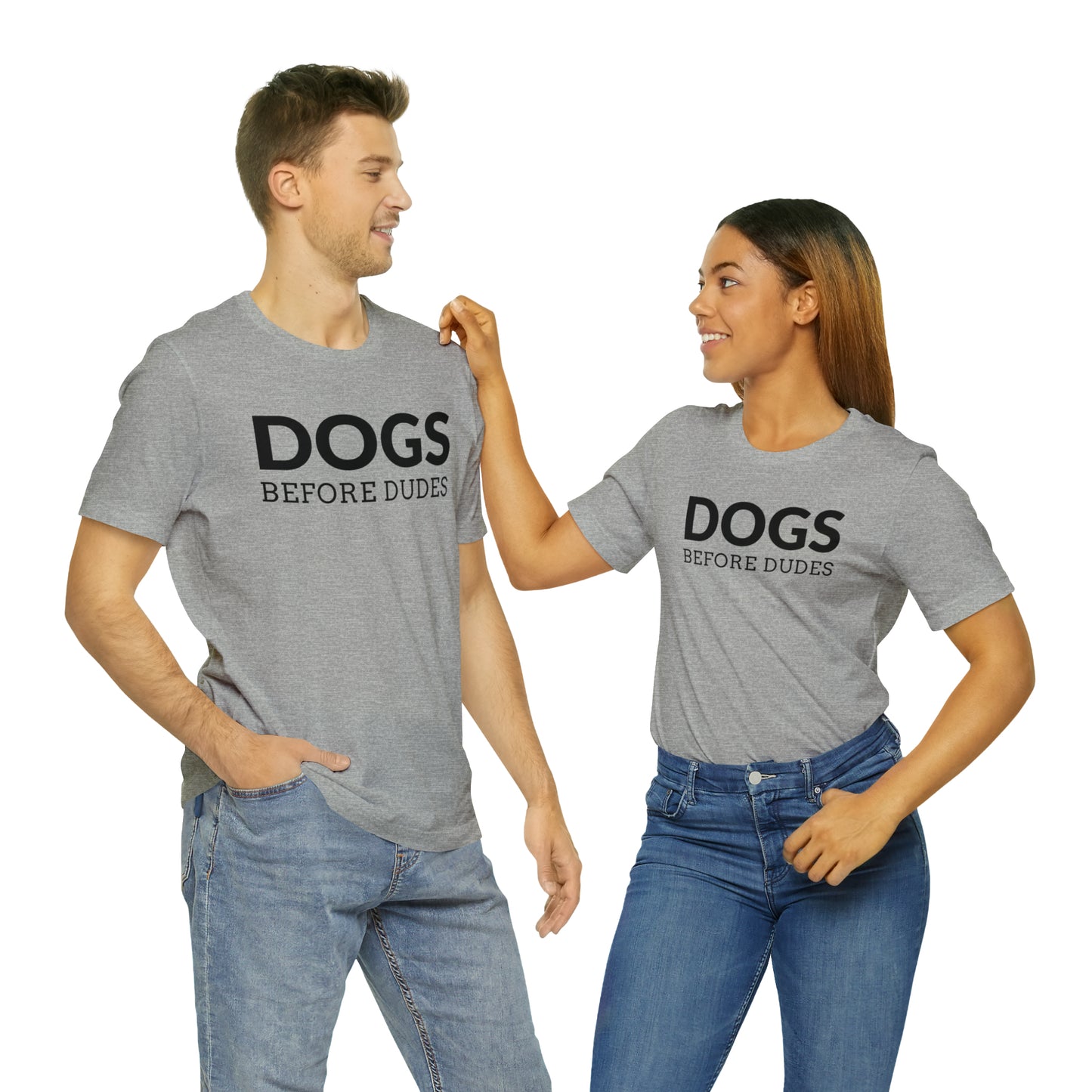 Dogs Before Dudes Tee