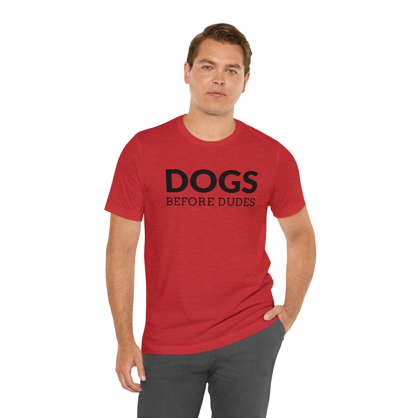 Dogs Before Dudes Tee