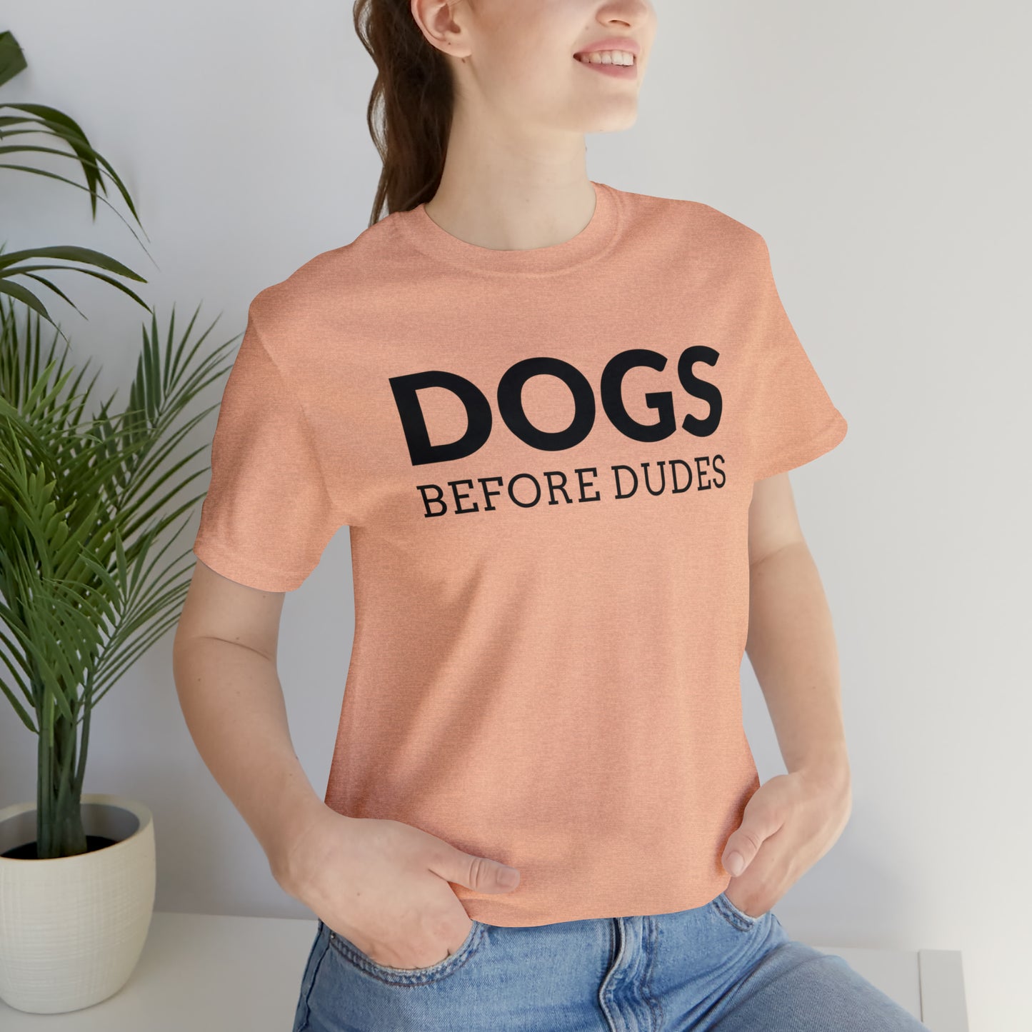 Dogs Before Dudes Tee