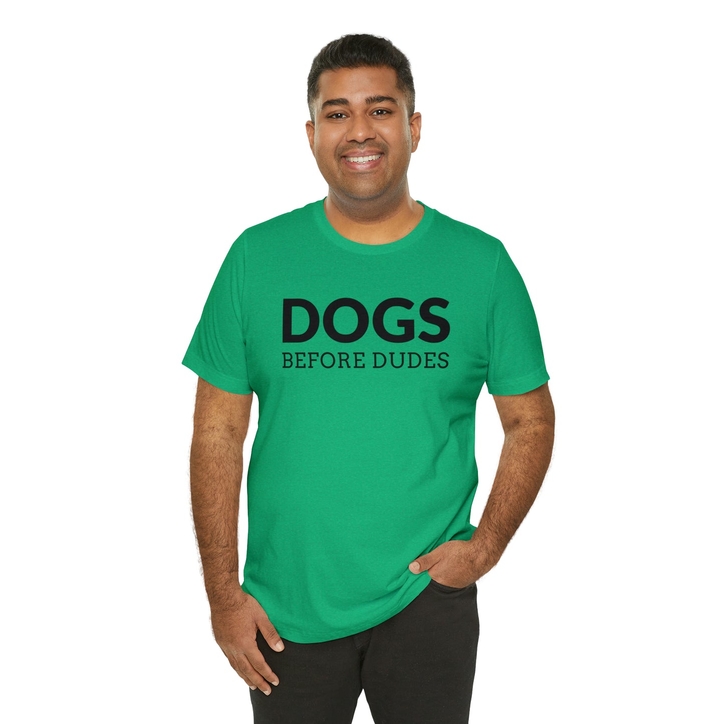 Dogs Before Dudes Tee