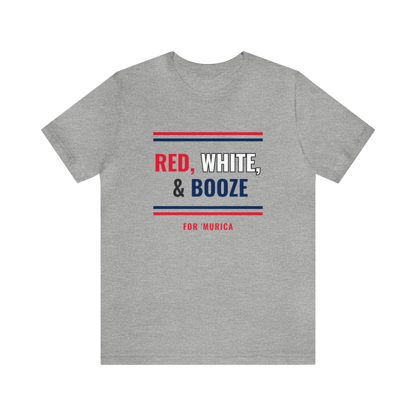 Red, White & Booze Tee