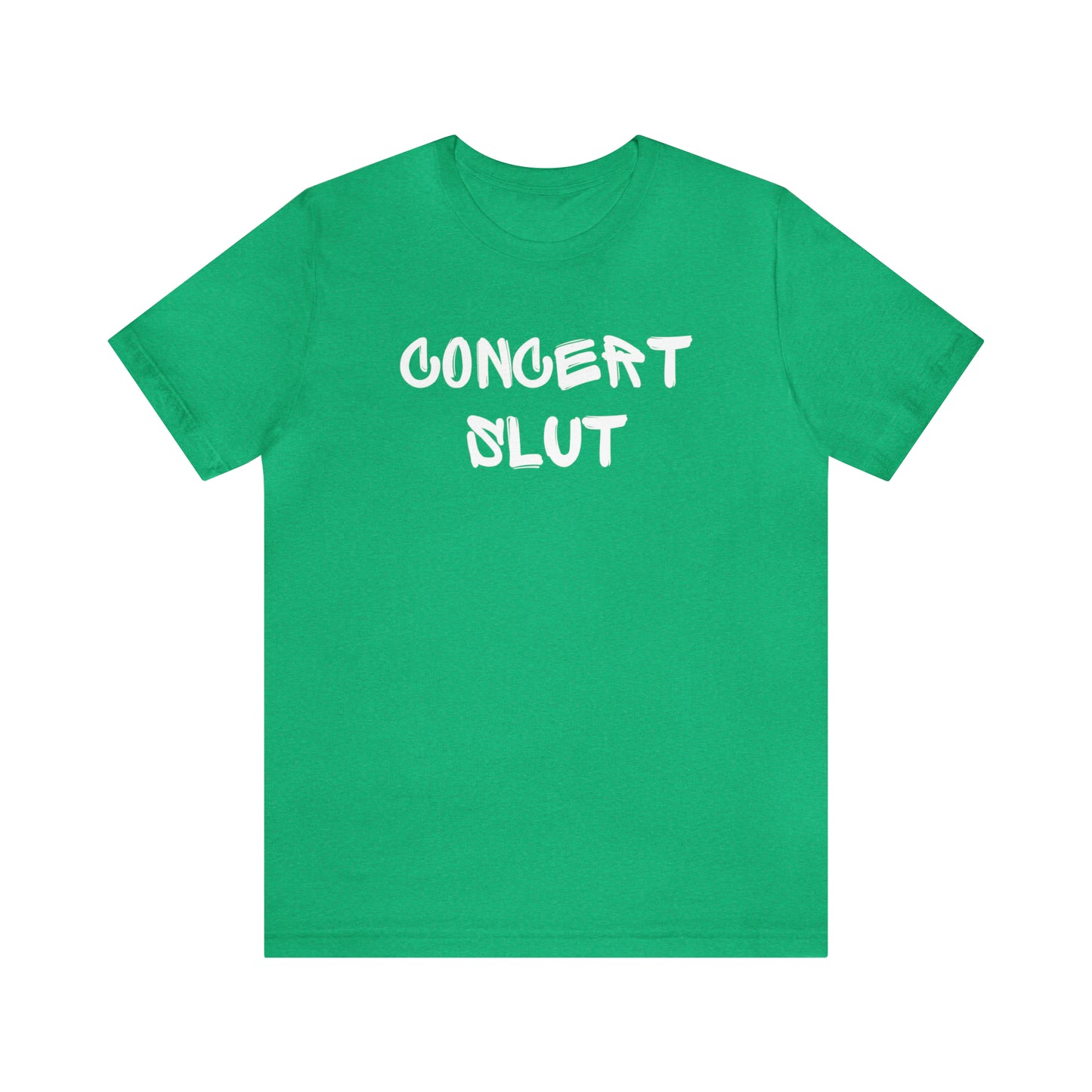 Concert Slut Tee