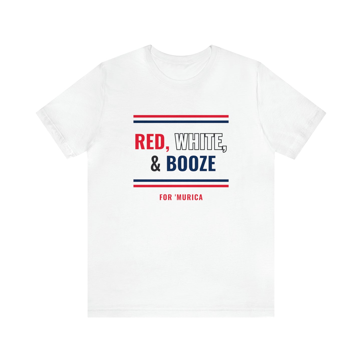 Red, White & Booze Tee