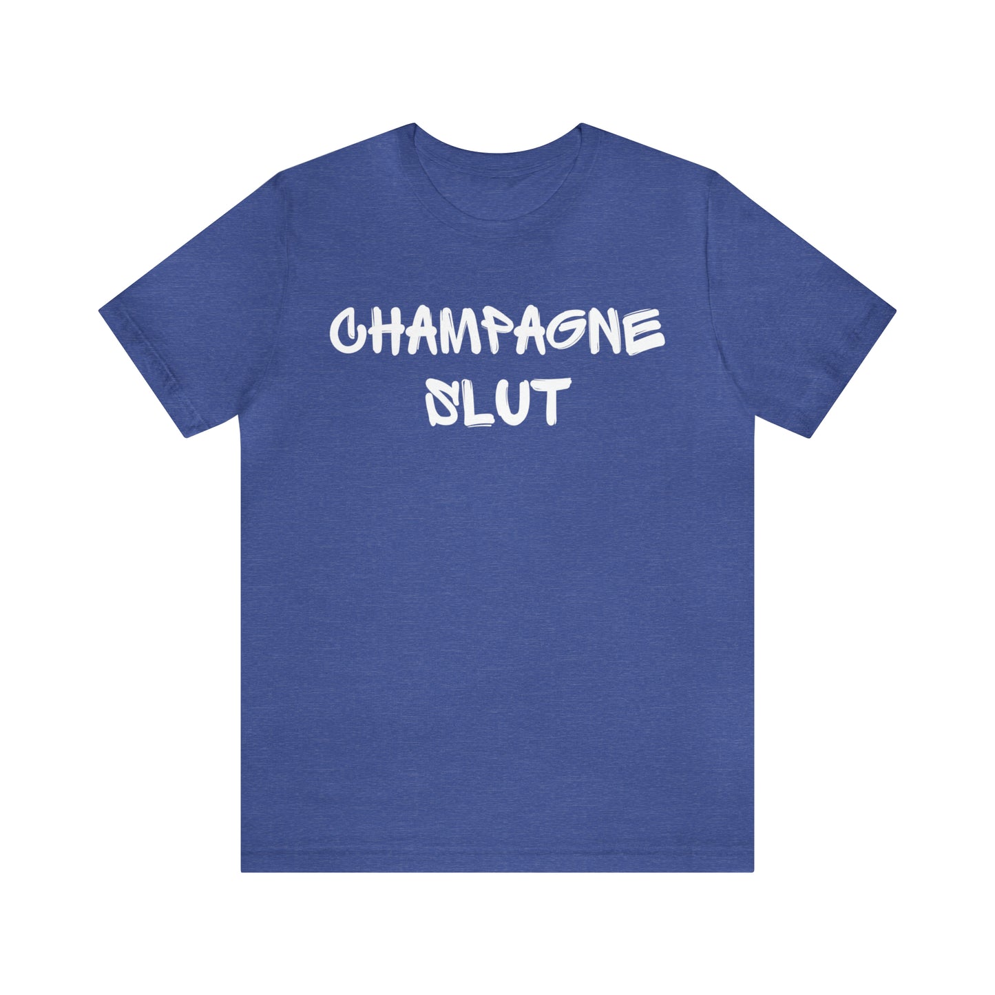 Champagne Slut Tee