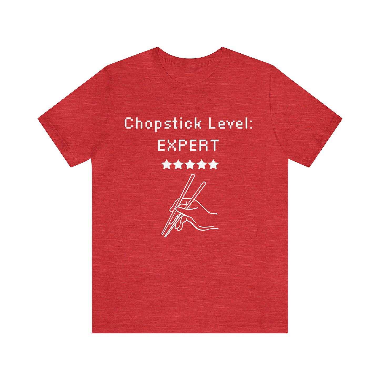 Chopstick Level: Expert Tee