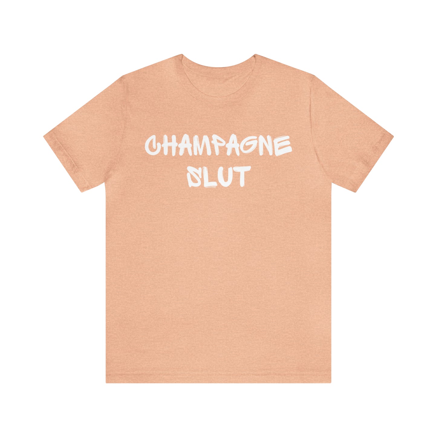 Champagne Slut Tee