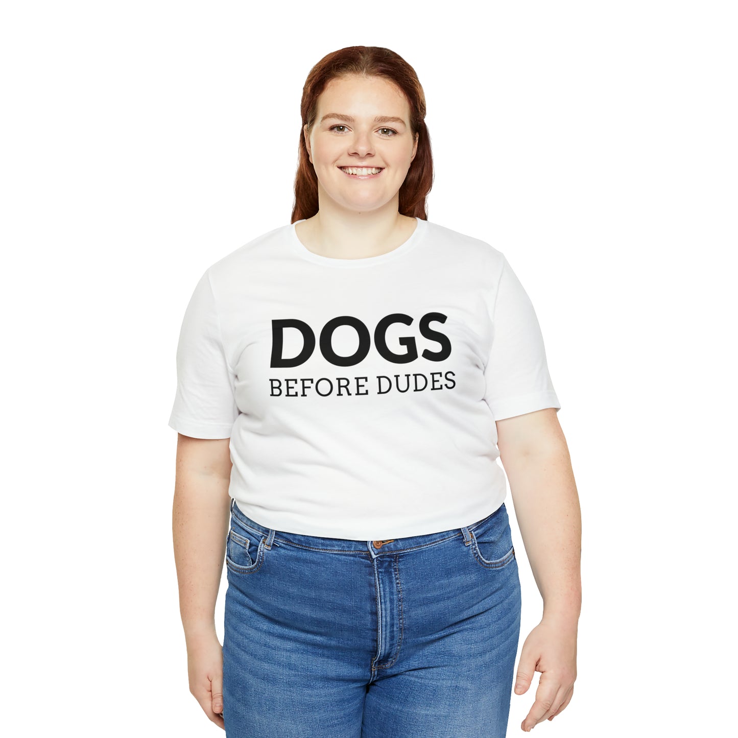 Dogs Before Dudes Tee