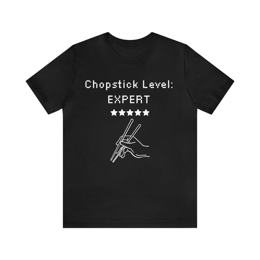 Chopstick Level: Expert Tee