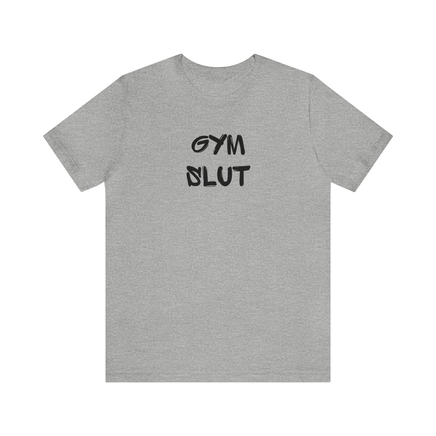 Gym Slut Tee