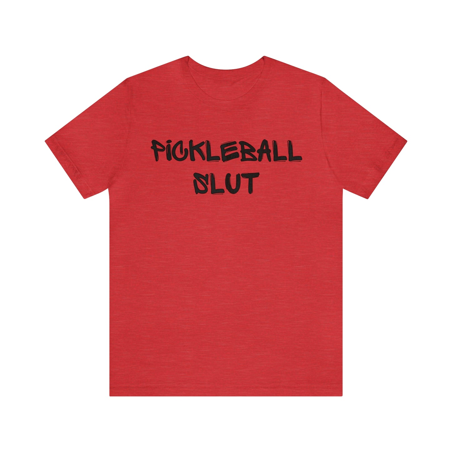 Pickleball Slut Tee