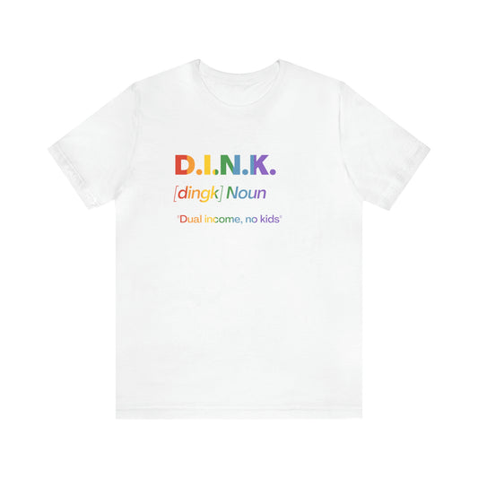 D.I.N.K. Definition Rainbow Tee