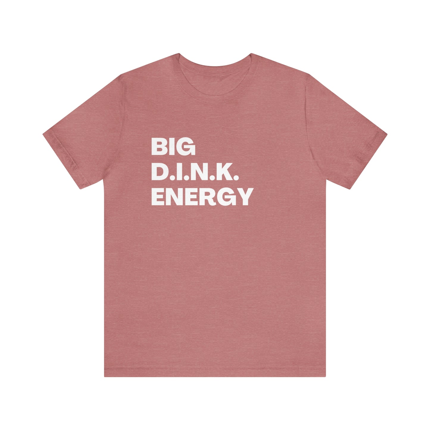 Big D.I.N.K. Energy