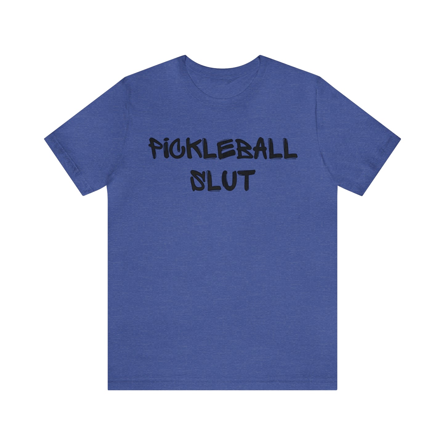 Pickleball Slut Tee